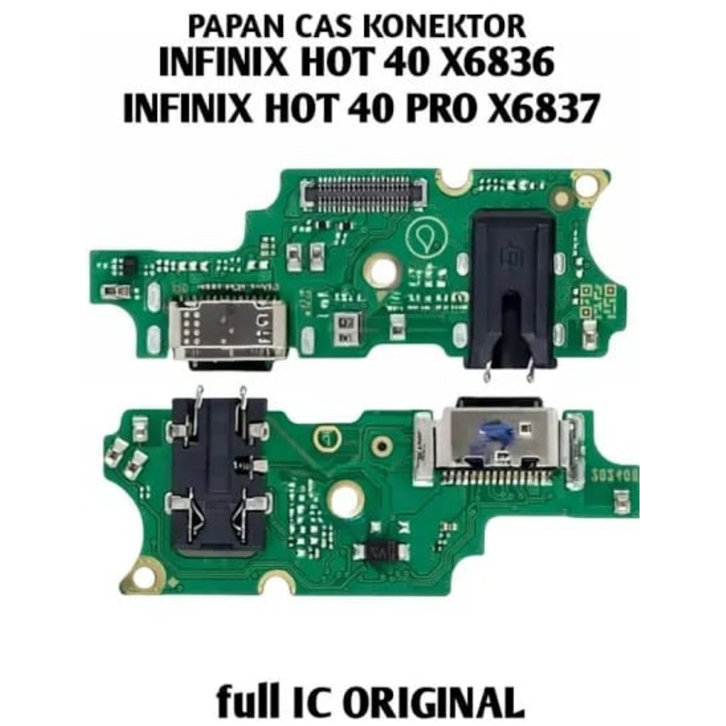 Papan Cas Infinix Hot 40/Hot 40 Pro/X6836/X6837