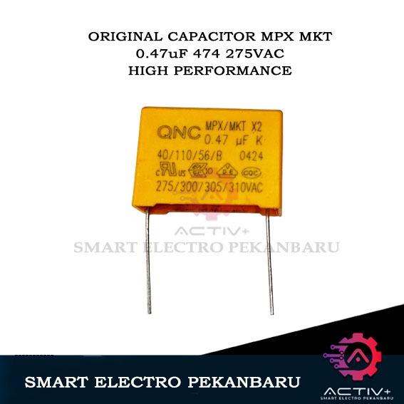 ORIGINAL 0.47uF 275VAC – 310VAC  CAPACITOR QNC MPX MKT 474 470nF MEX TENTA CMPP X2 Capasitor 275V 47