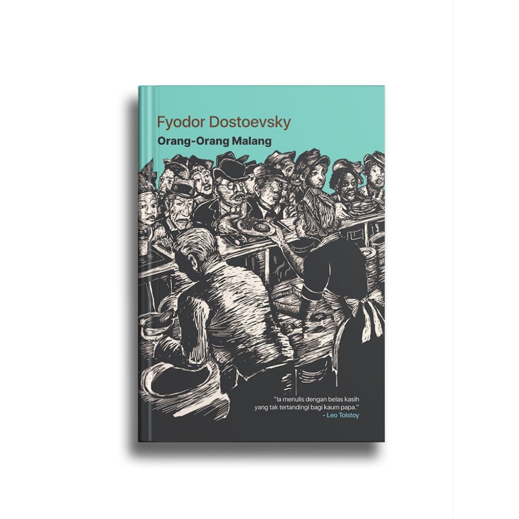 Buku Orang-orang Malang - Fyodor Dostoevky - Narasi