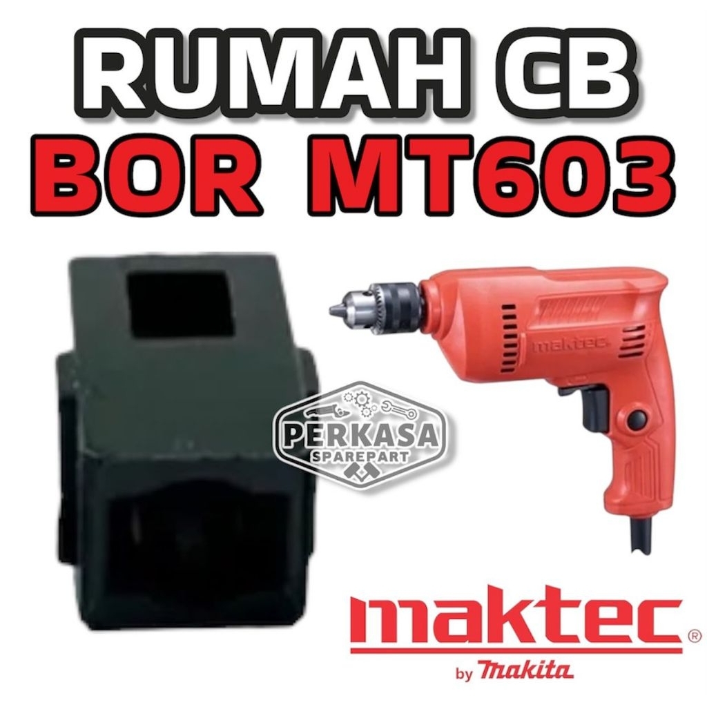 ￼Rumah Carbon Brush Mesin Bor Maktec MT603 Rumah CB Bor Maktec MT 603 Carbon Brush Housing MT-603 Ma