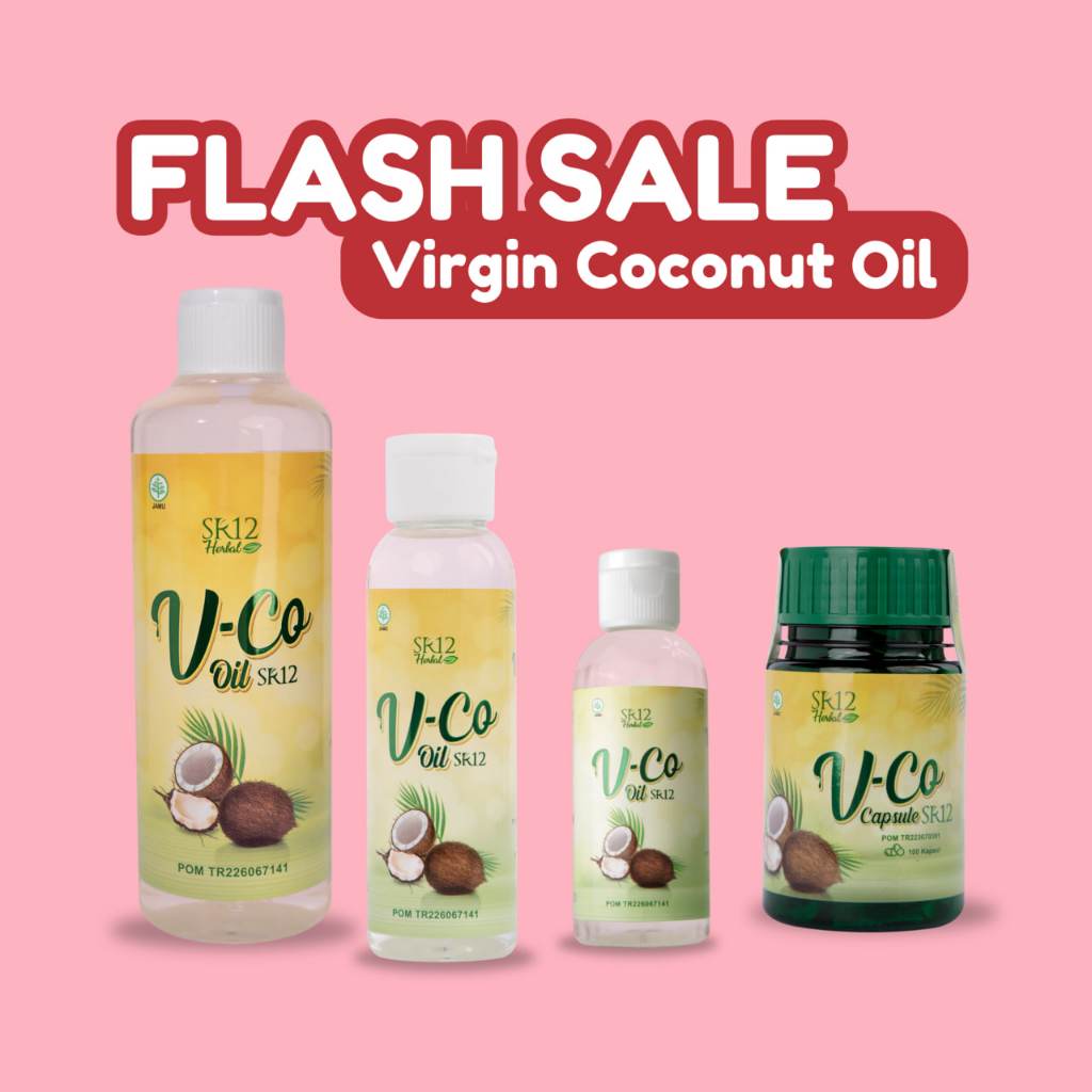 FLASH SALE MINYAK KELAPA SR12 - VCO SR12 - MINYAK KELAPA UNTUK WAJAH - MANFAAT VCO UNTUK WAJAH - MEL