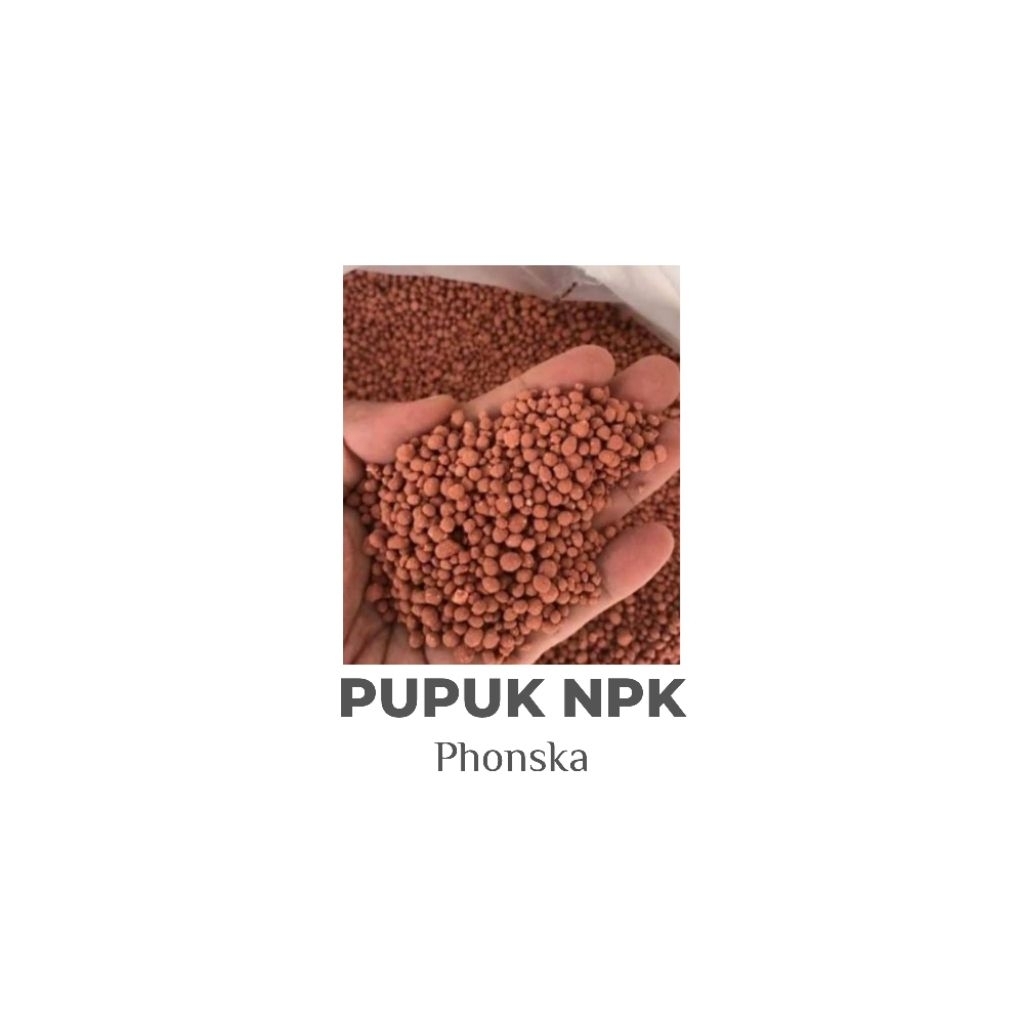 pupuk npk phonska / phonska 151515 kemasan repack 1kg