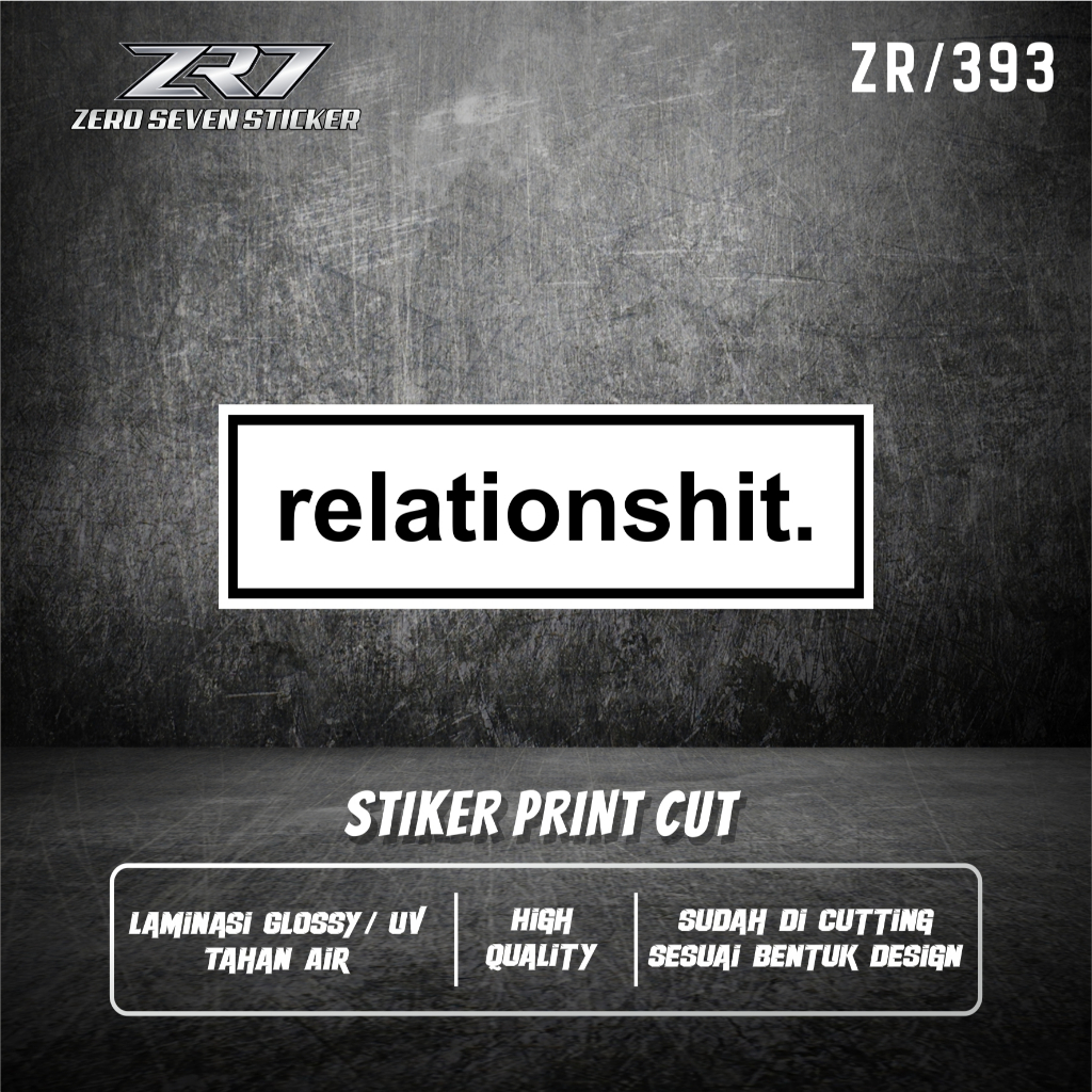STIKER RELATIONSHIT / STIKER MOTOR / STIKER ANTI AIR / STIKER HELM / STIKER VIRAL / STIKER LAPTOP / 