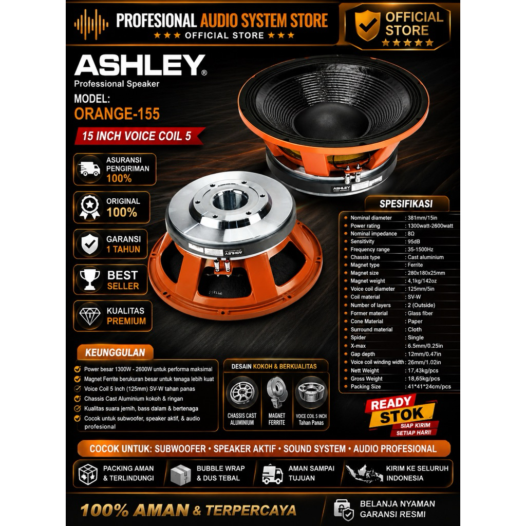 KOMPONEN SPEAKER ASHLEY 15INCH ORANGE155 ORANGE-155 ORANGE 155 ORIGINAL RESMI ASHLEY