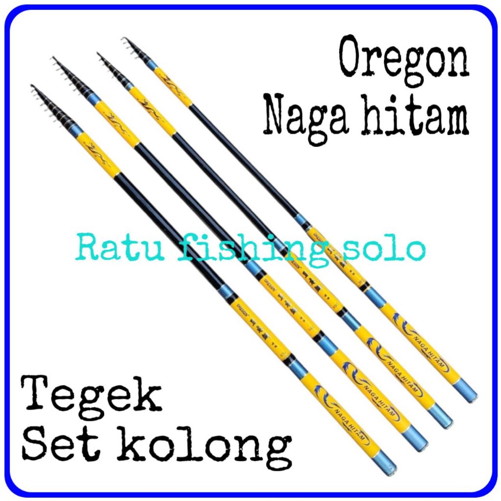 Joran Tegek Oregon Naga Hitam 360 450 540 630 cm TEGEK set kolong