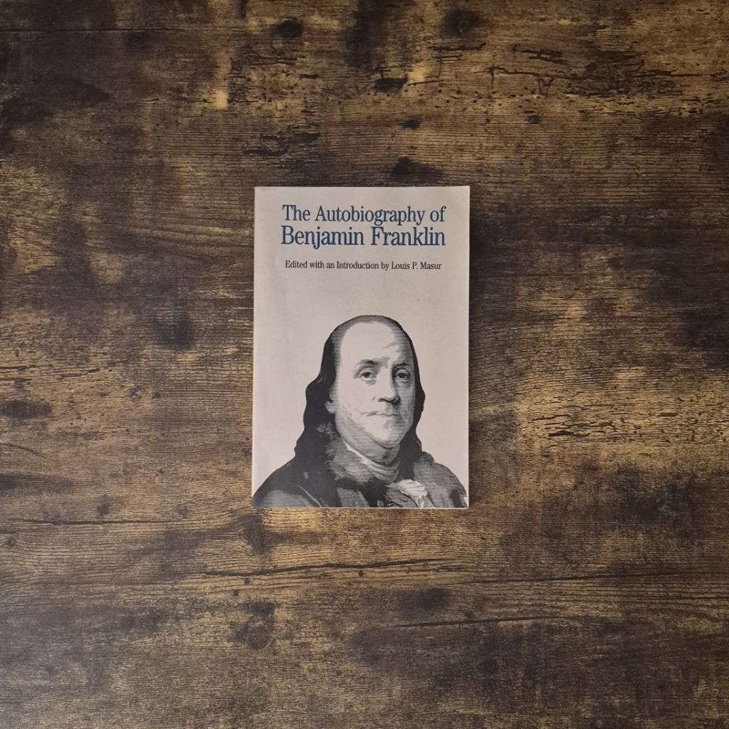 THE AUTOBIOGRAPHY OF BENJAMIN FRANKLIN