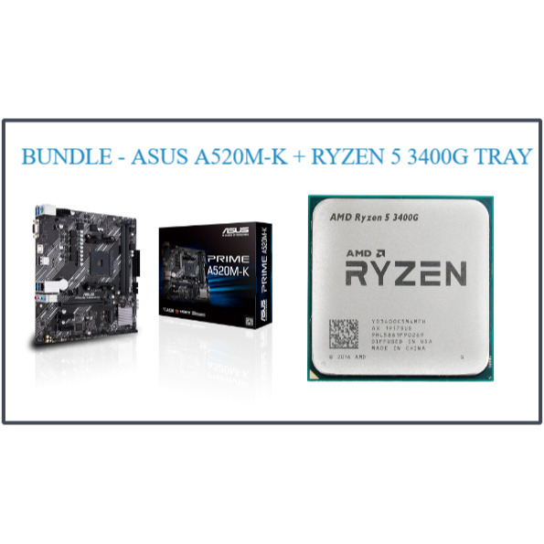 BUNDLE - MOTHERBOARD ASUS A520M-K + RYZEN 5 3400G TRAY