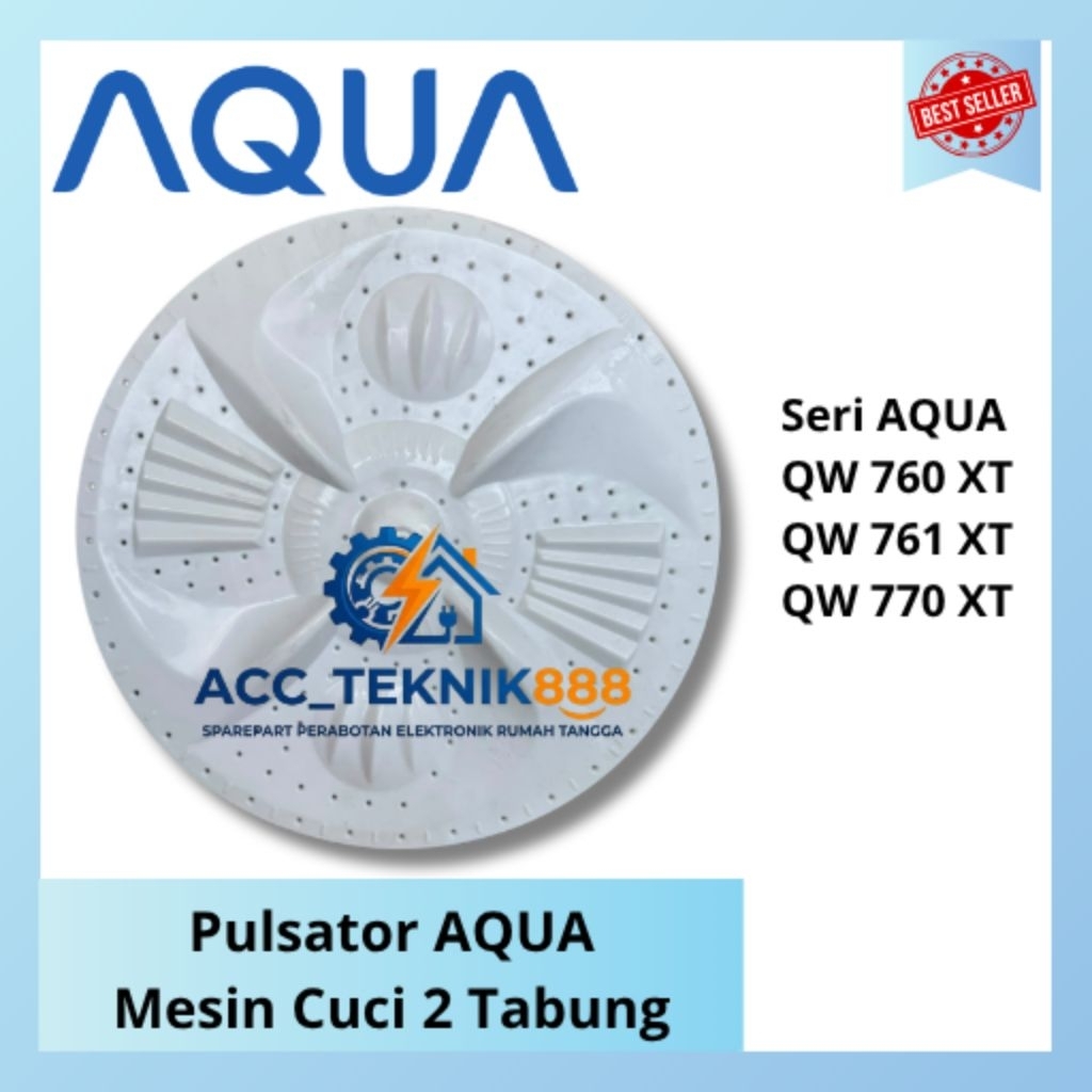 Pulsator AQUA | QW760XT QW761XT QW770XT Mesin Cuci 2 Tabung