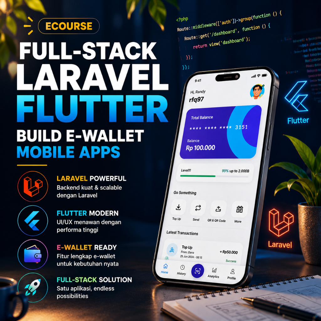 Ecourse Full-Stack Laravel Flutter Build e-Wallet Mobile Apps