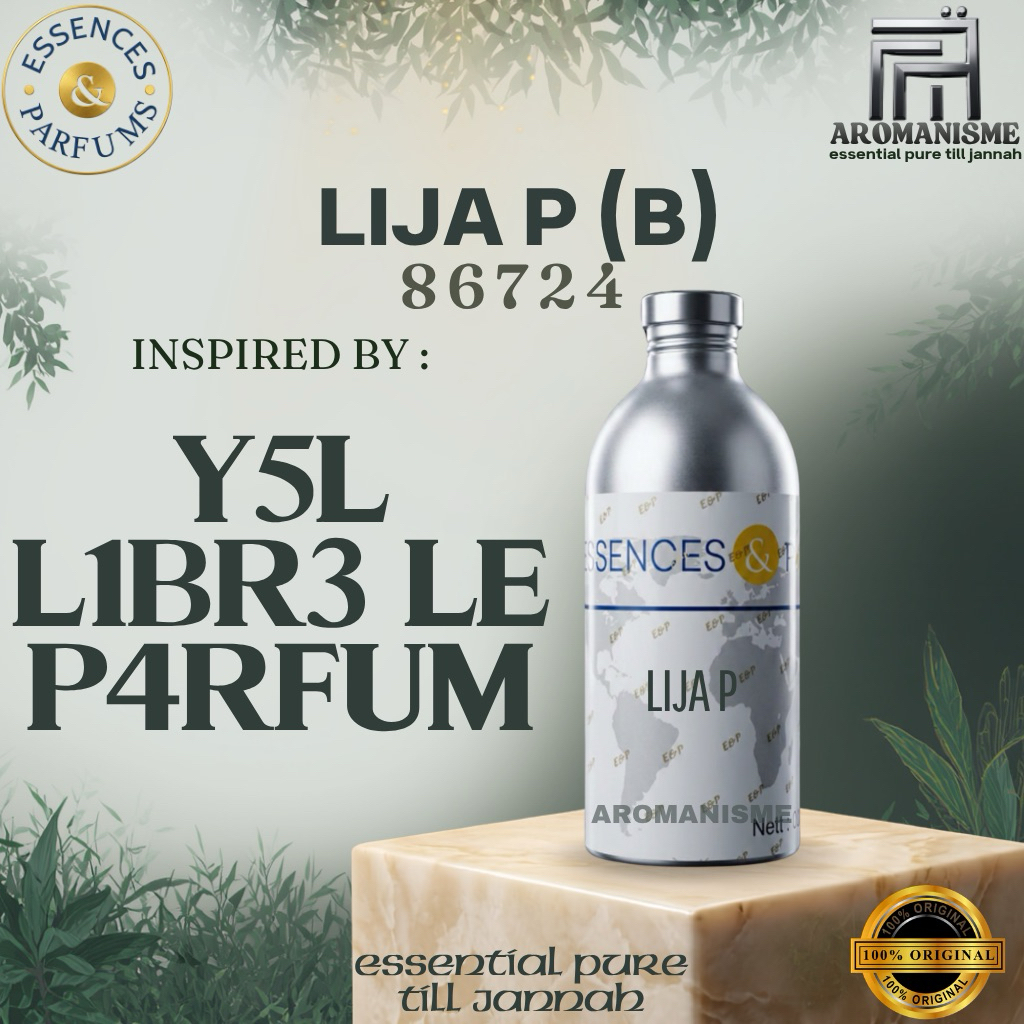 BIBIT PARFUM Y5L L1BRE LE P4RFUM ESSENCES LIJA P GRADE B SEGEL 500GRAM