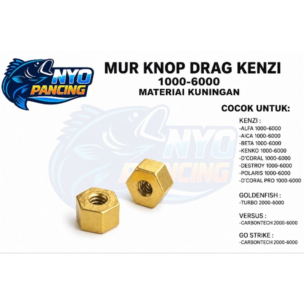 Mur Knop Drag Reel Kenzi 1000-6000 Kuningan | Nut Brass Berkualitas untuk Reel Spinning