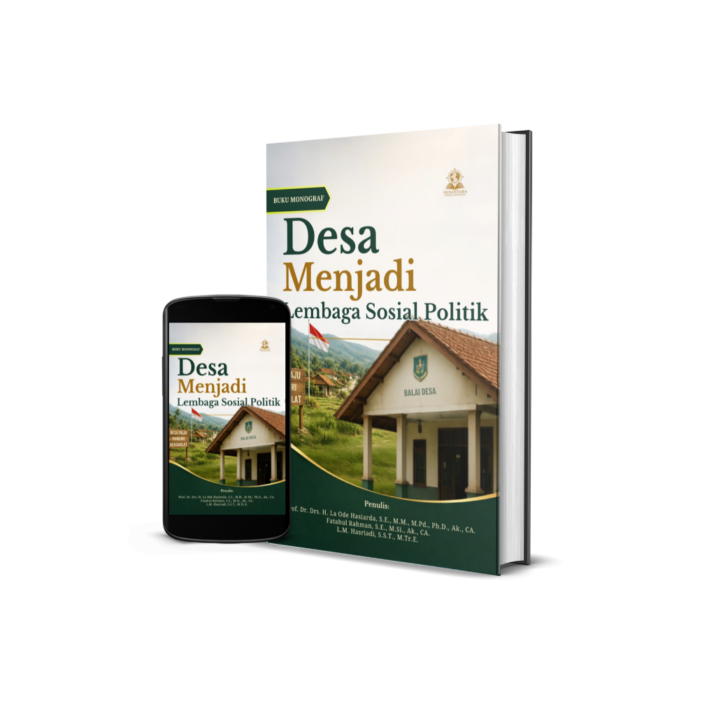 BUKU MONOGRAF DESA MENJADI LEMBAGA SOSIAL POLITIK