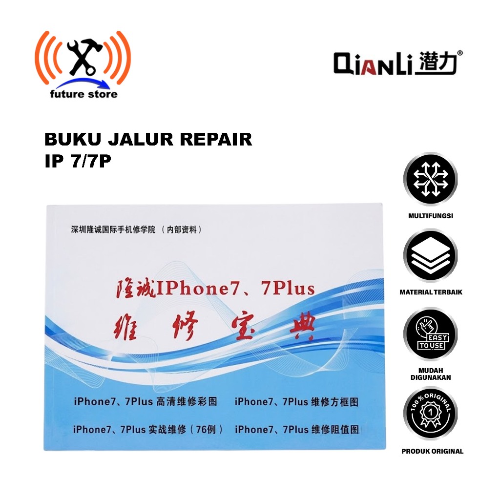 BUKU JALUR REPAIR IPHONE 7/7P ORIGINAL - PANDUAN SKEMA JALUR MOTHERBOARD UNTUK TEKNISI SERVICE