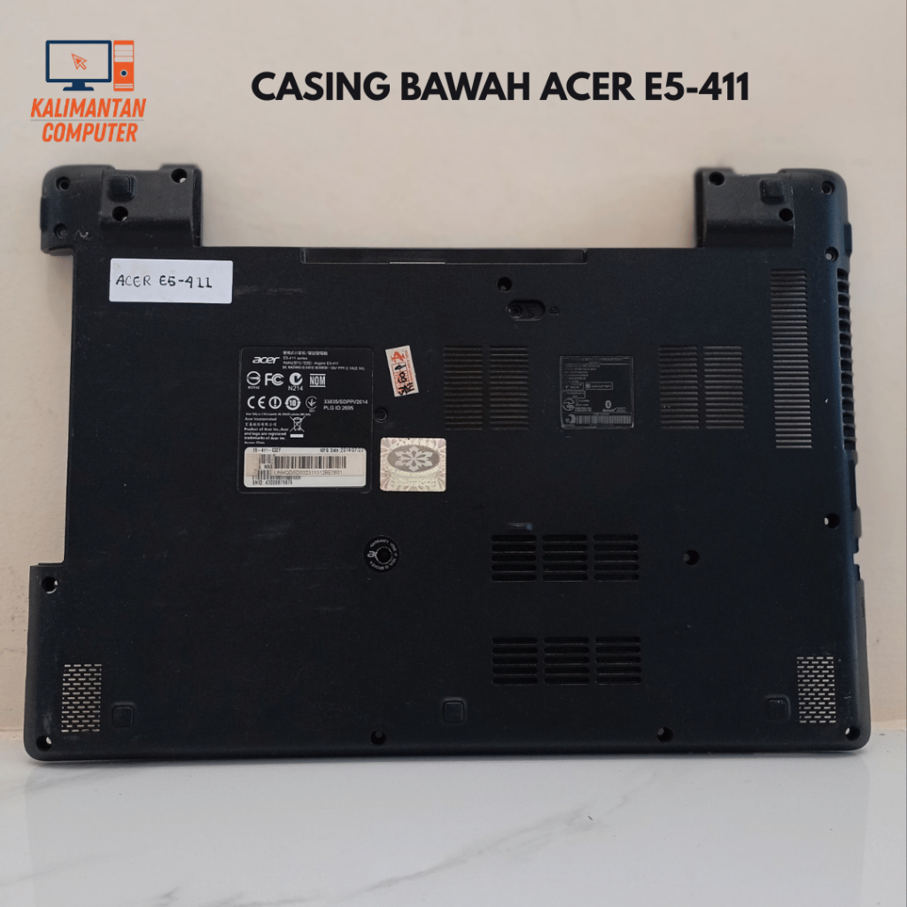 CASING BAWAH ACER E5-411