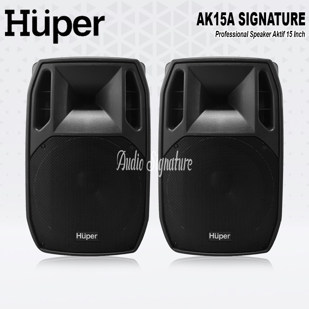 Speaker Aktif HUPER AK 15A | AK15 | AK15A SIGNATURE 800 Watt Original 1 Pasang