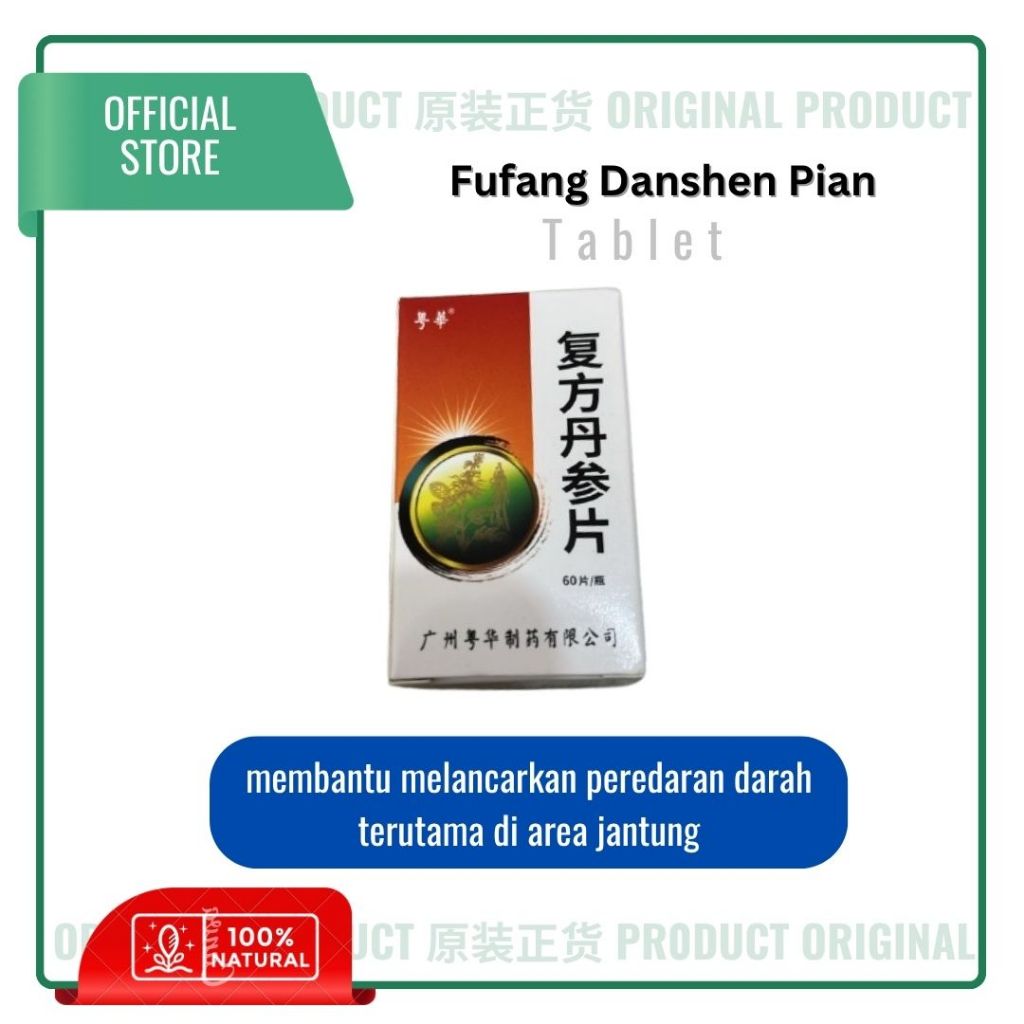 Fufang Danshen Pian 1BOTOL [membantu melancarkan peredaran darah, terutama di area jantung]