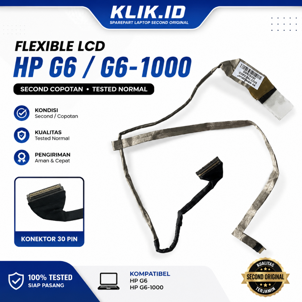 Flexible LCD HP G6 G6-1000 Cable LVDS LED 30 Pin Second Original Copotan Tested Normal