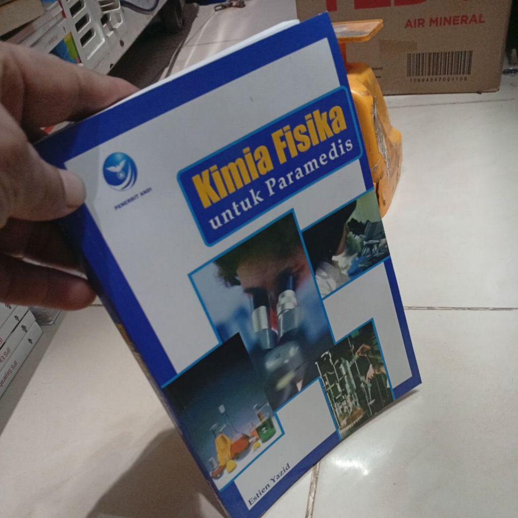 Kimia Fisika untuk Paramedis Estie Yazid