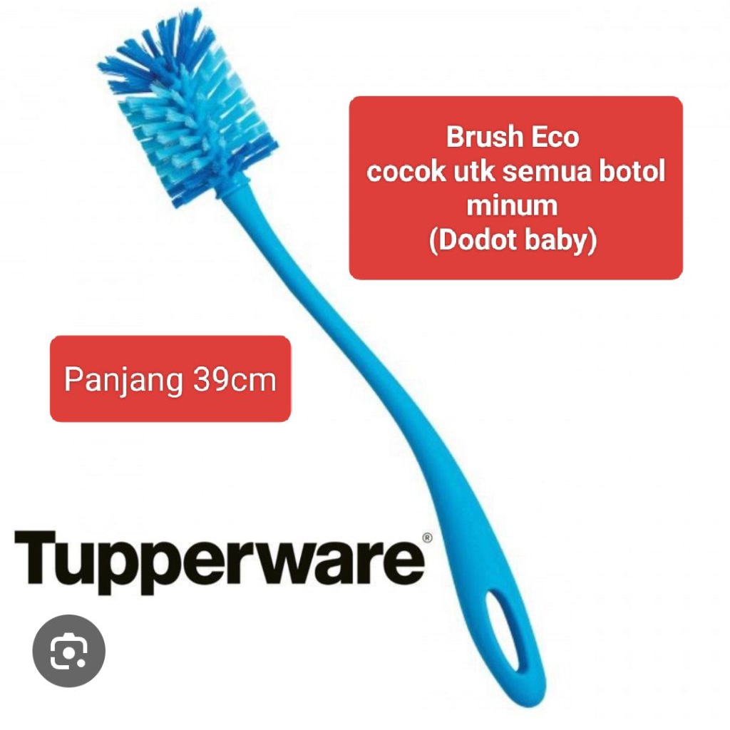 TUPPERWARE BRUSH ECO/SIKAT ECO/SIKAT BOTOL MINUM/SIKAT DOT BAYI/SIKAT DOT BABY/BRUSH BOTOL MINUM/BRU