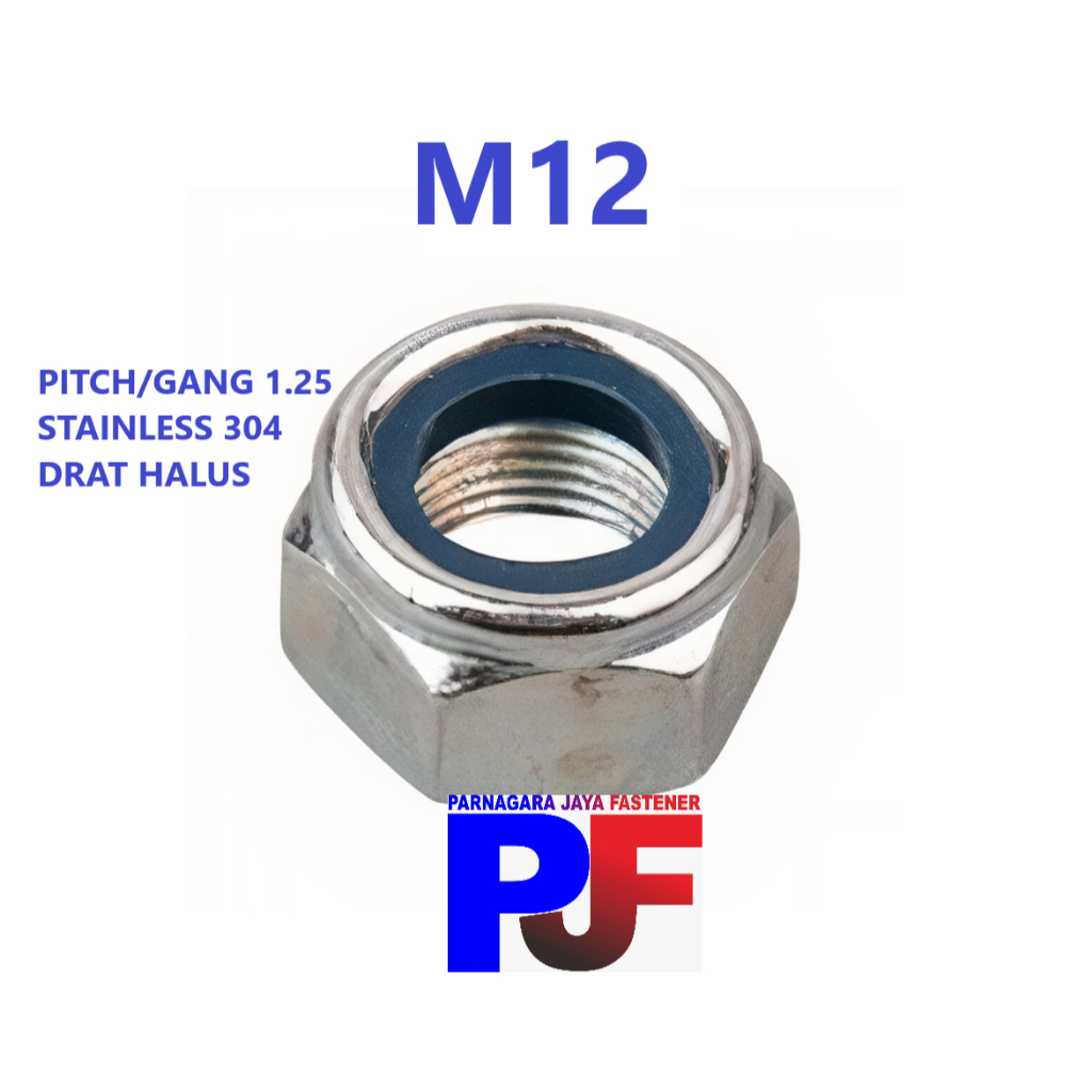 Mur Nylon Halus M12 x 1.25 Stainless 304 / Mur Drat Halus / Mur Nylon Halus Stainless 304