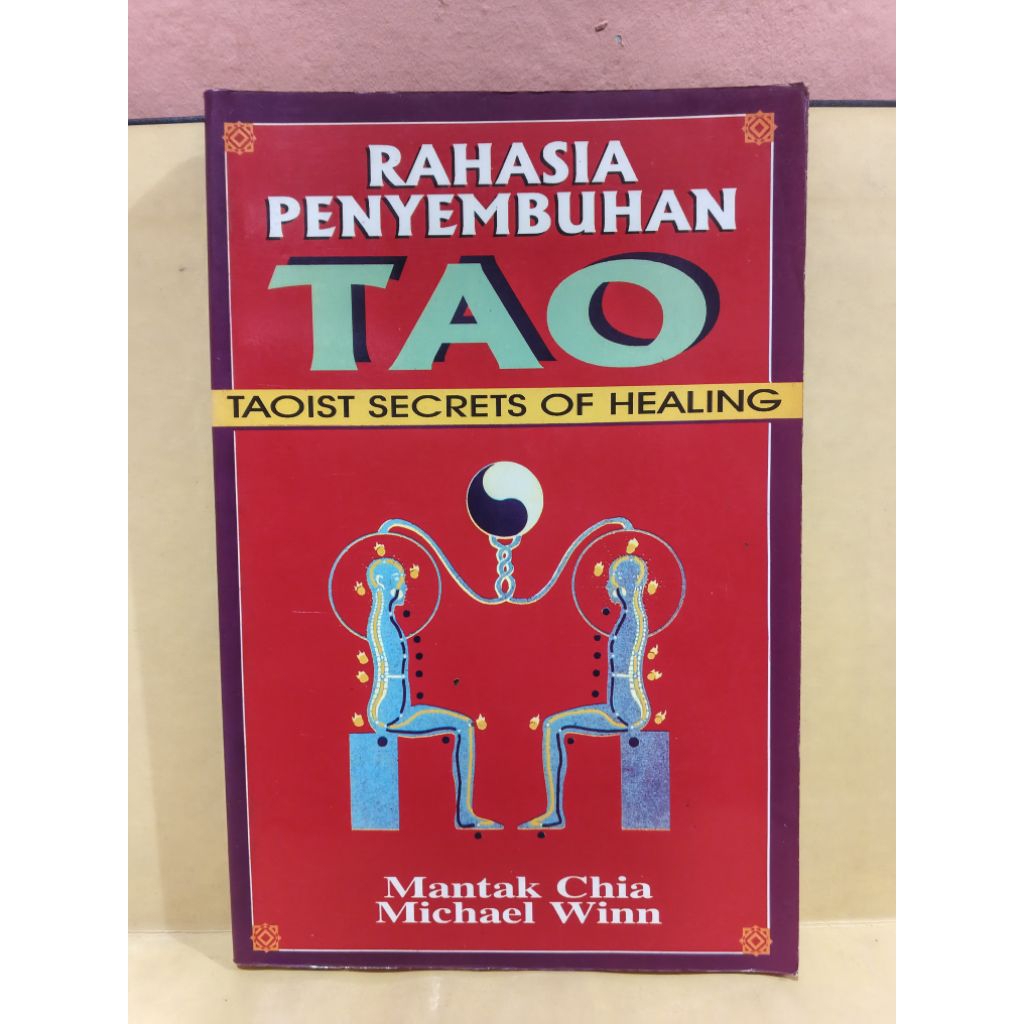 Rahasia penyembuhan tao