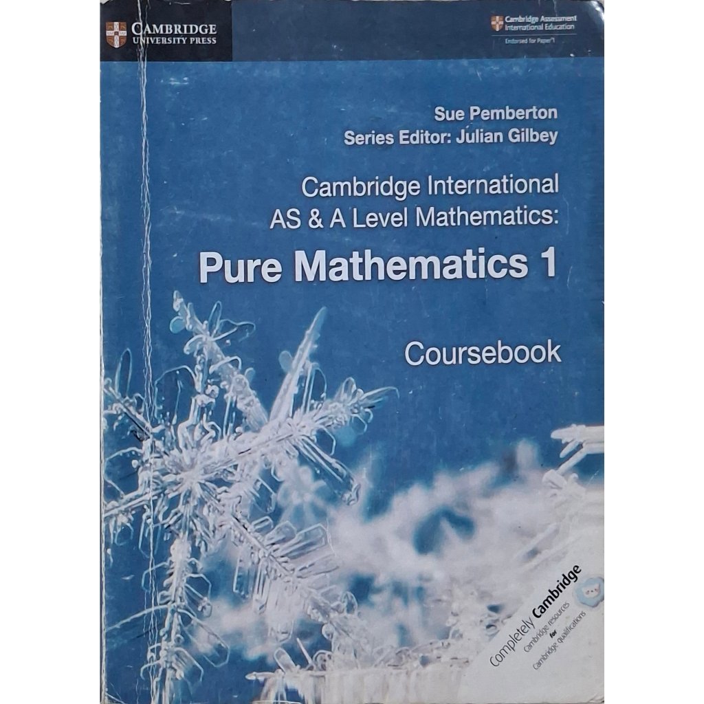 Pure Mathematics 1 Coursebook Cambridge International  AS & A Level Mathematics