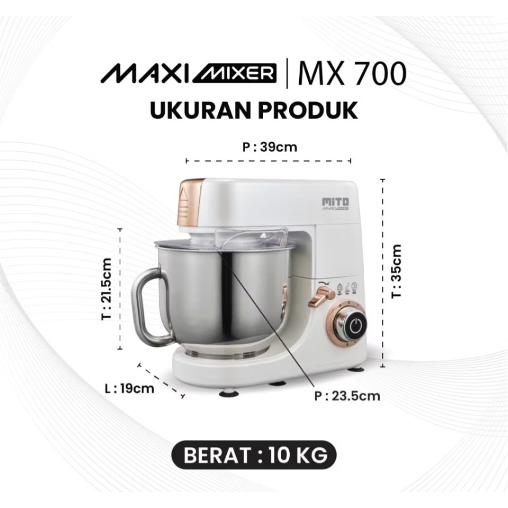 Mito Stand Mixer MX700 Pengaduk Adonan Kue 7L Maxy Mixer