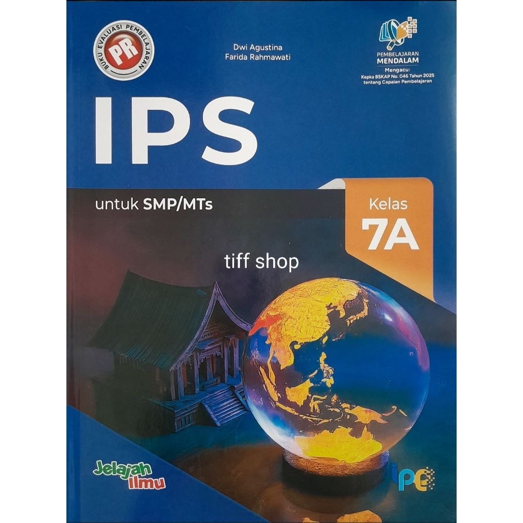 Buku PR/LKS IPS kelas 7a, 7 semester 1, Kurikulum Merdeka. Intan Pariwara.