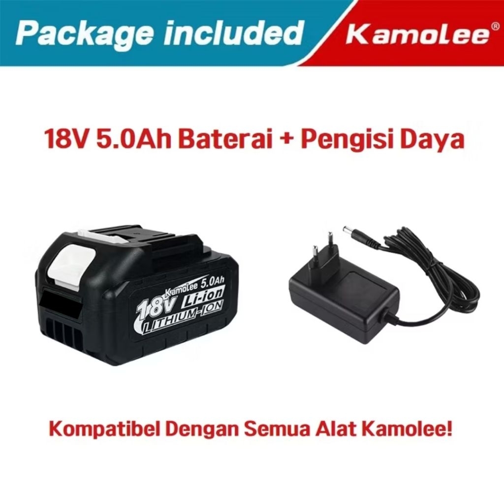 BATERAI KAMOLEE 18V - 21V BATERAI IMPACT KAMOLEE 18V BATERAI BOR GERINDA KAMOLEE 18V 5.0AH