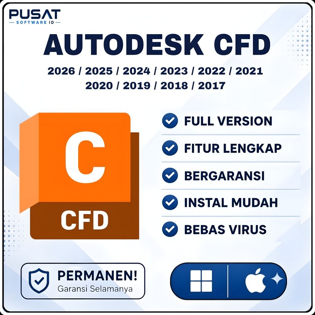 Autodesk Cfd 2026 - 2017 Full Version Lifetime Permanen Windows | Tersedia Versi 2026 / 2025 / 2024 
