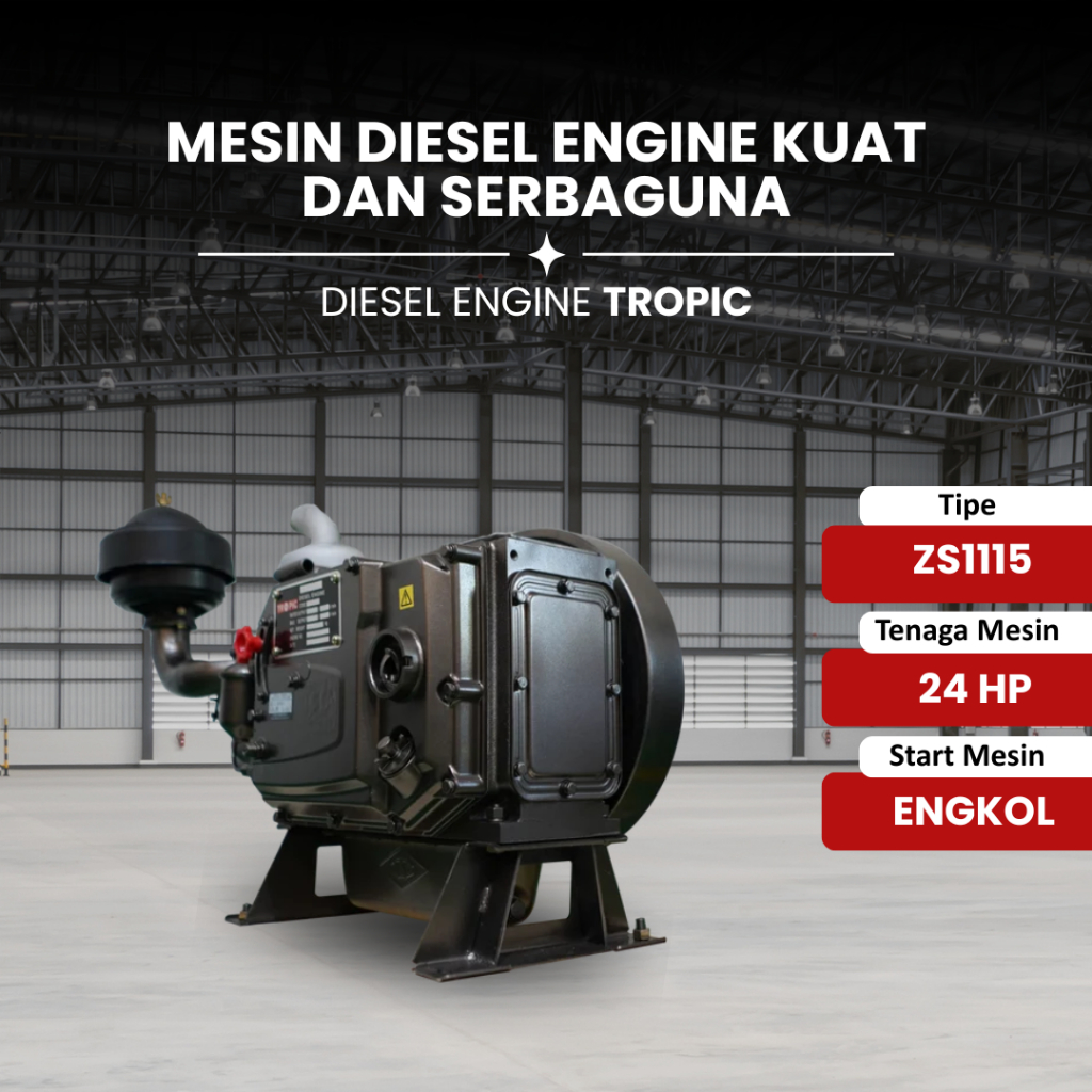 Mesin Diesel 24 Hp Tanpa Tangki Tropic Diesel 24 PK ZS 1115 W/O