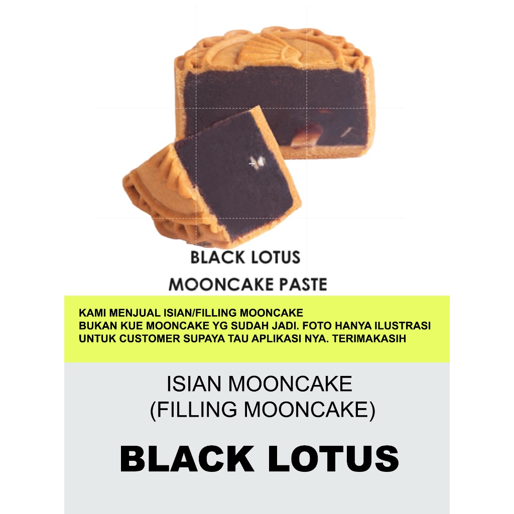 500gr Black Lotus Mooncake Filling (isian mooncake) Made in Hongkong