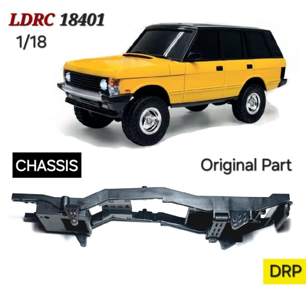 DRP Tubular Frame Rangka Casis LDRC 18499 / 18401 1/18 Original Part
