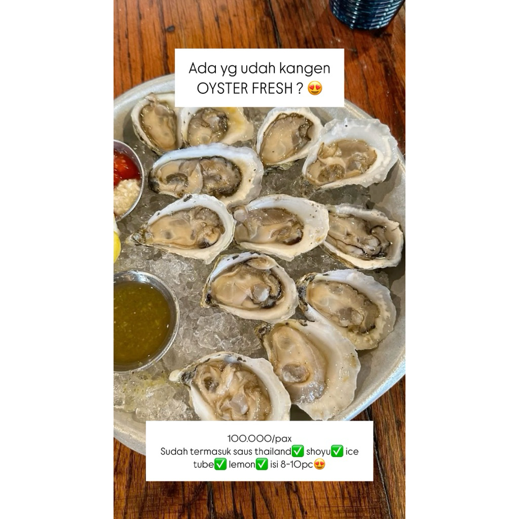 OYSTER FRESH BISA REQUEST MENTAH MATANG