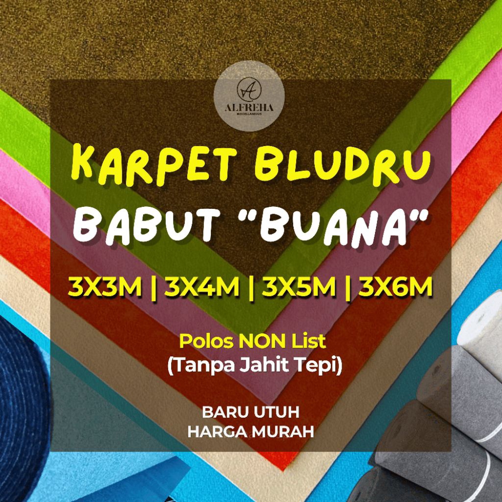 KARPET MURAH NONList 3x3, 3x4, 3x5, 3x6 METER || NEW || KARPET BLUDRU BUANA