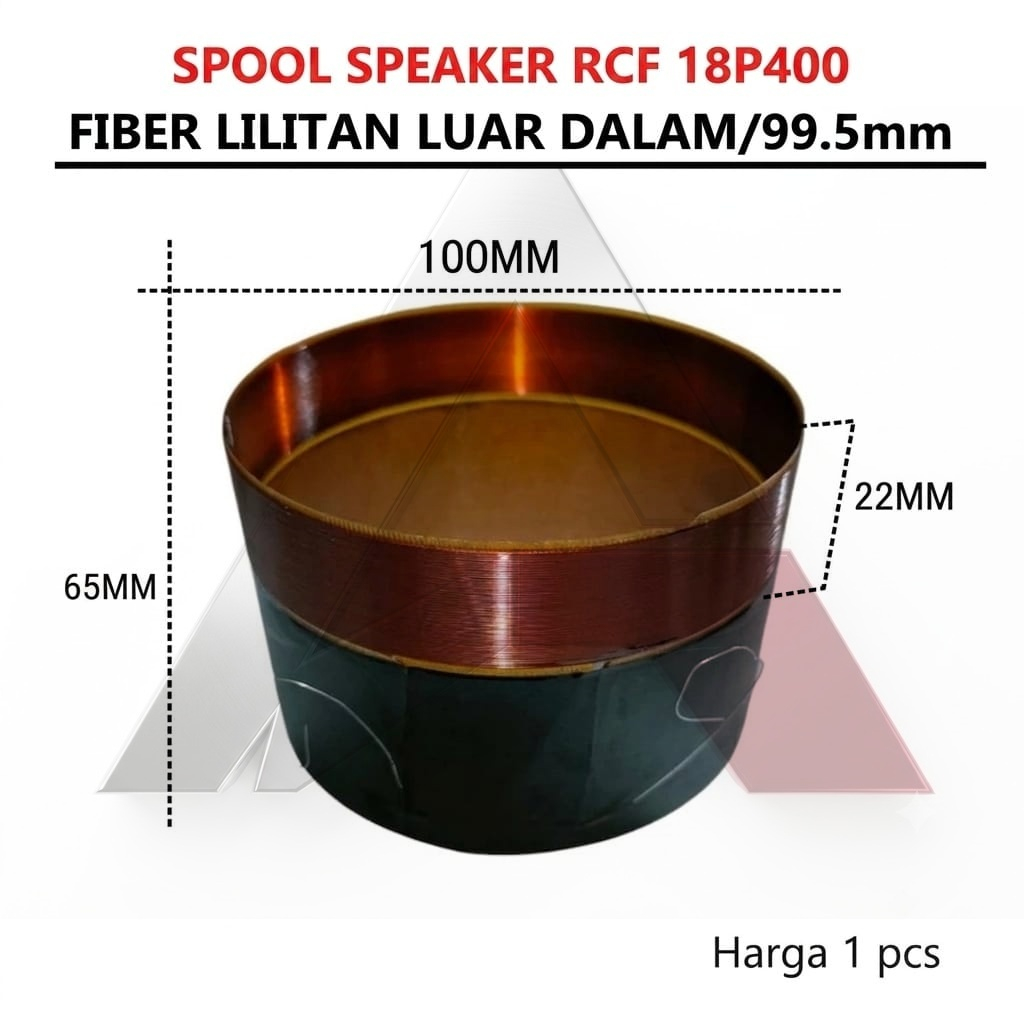SPOL / SPOOL / SEPUL SPEAKER RCF 18 P 400 / 18 P400 / 18P400 SPULL FIBER LILITAN LUAR DALAM/ 99.5mm
