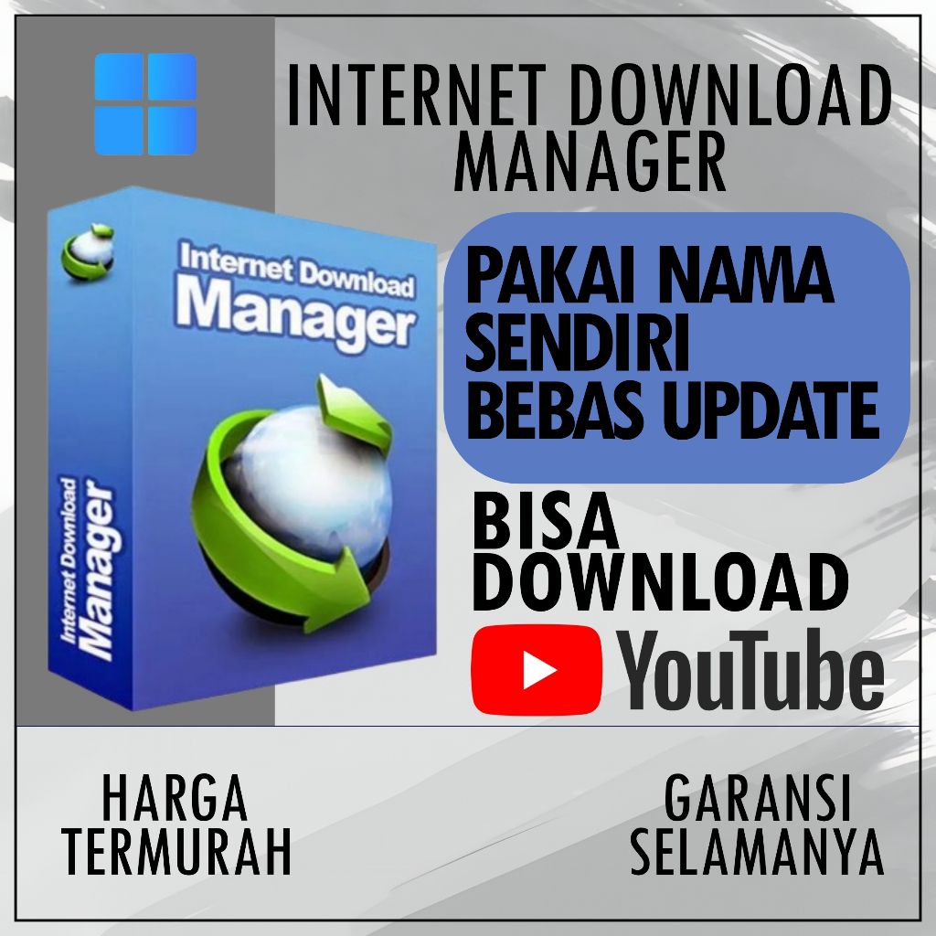 IDM Internet Download Manager, Pakai Nama Sendiri, Full Version, Bisa Update