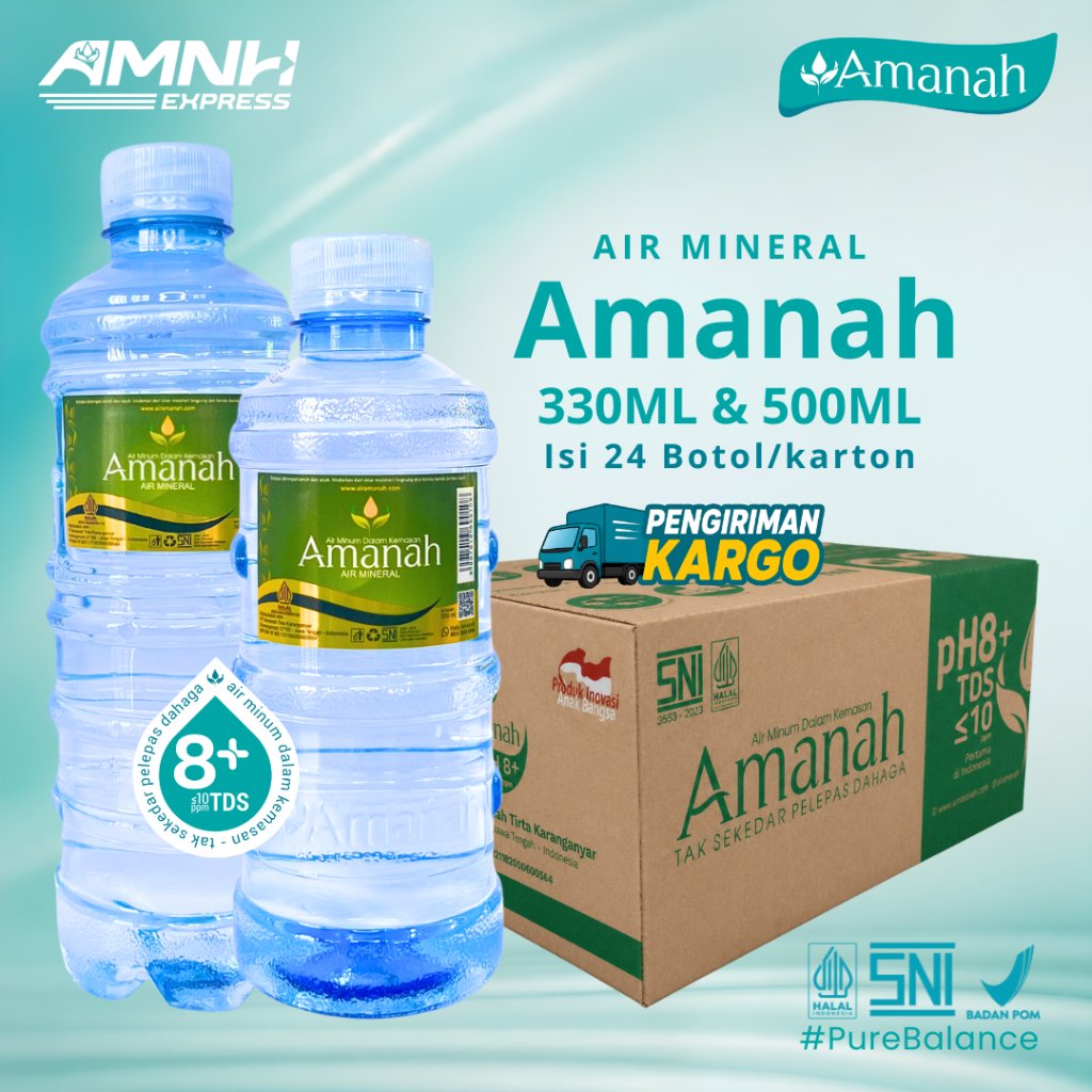 Air Mineral Amanah 500ml, 330ml, 200ml | pH 8+ Low TDS | pengiriman kargo