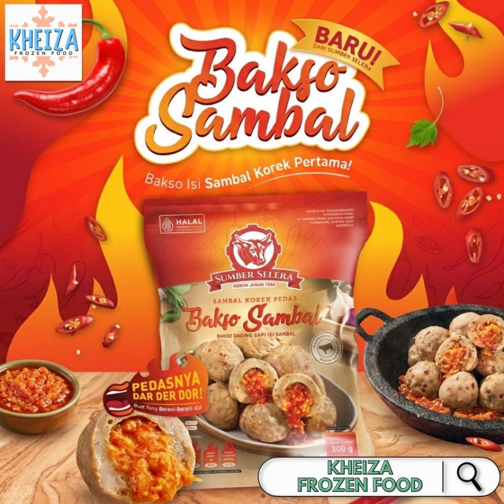 SUMBER SELERA Bakso Daging Sapi Isi SAMBAL KOREK Mercon - Bakso Sambal 300gr 10pcs- Kheiza Frozen