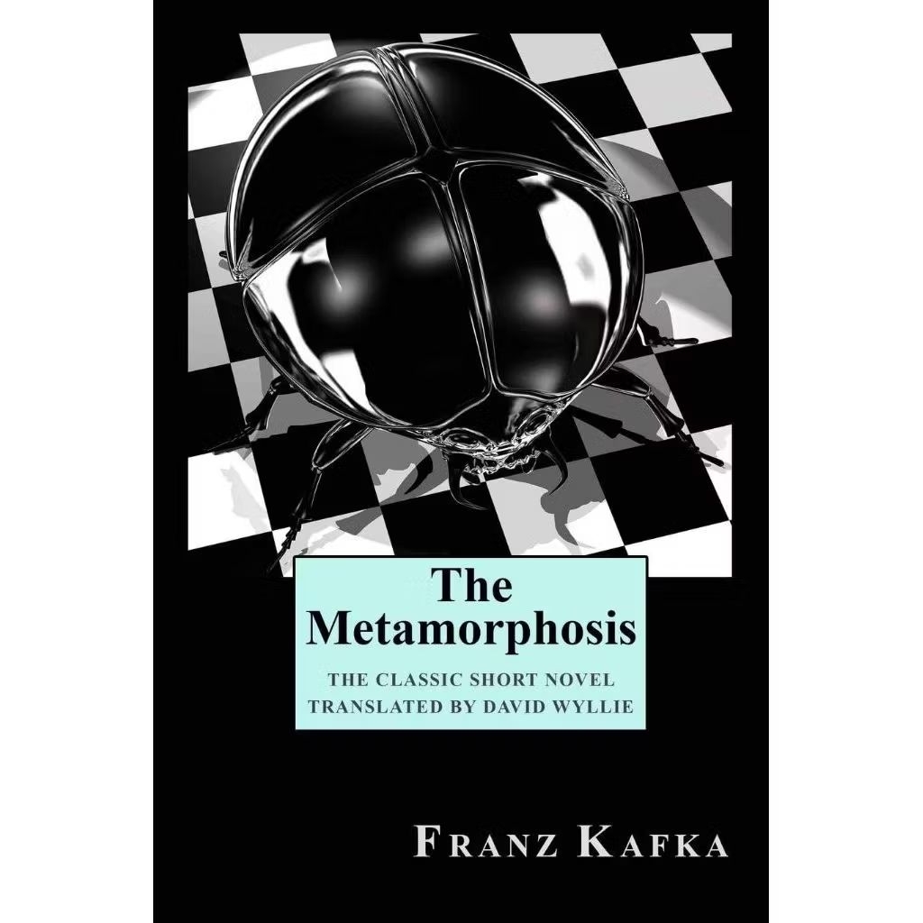 The Metamorphosis by Franz Kafka