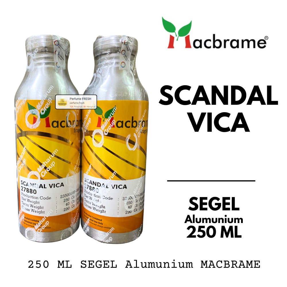 Bibit Parfum SCANDAL VICA ( Scandalous ) 250 ML SEGEL Alumunium MACBRAME