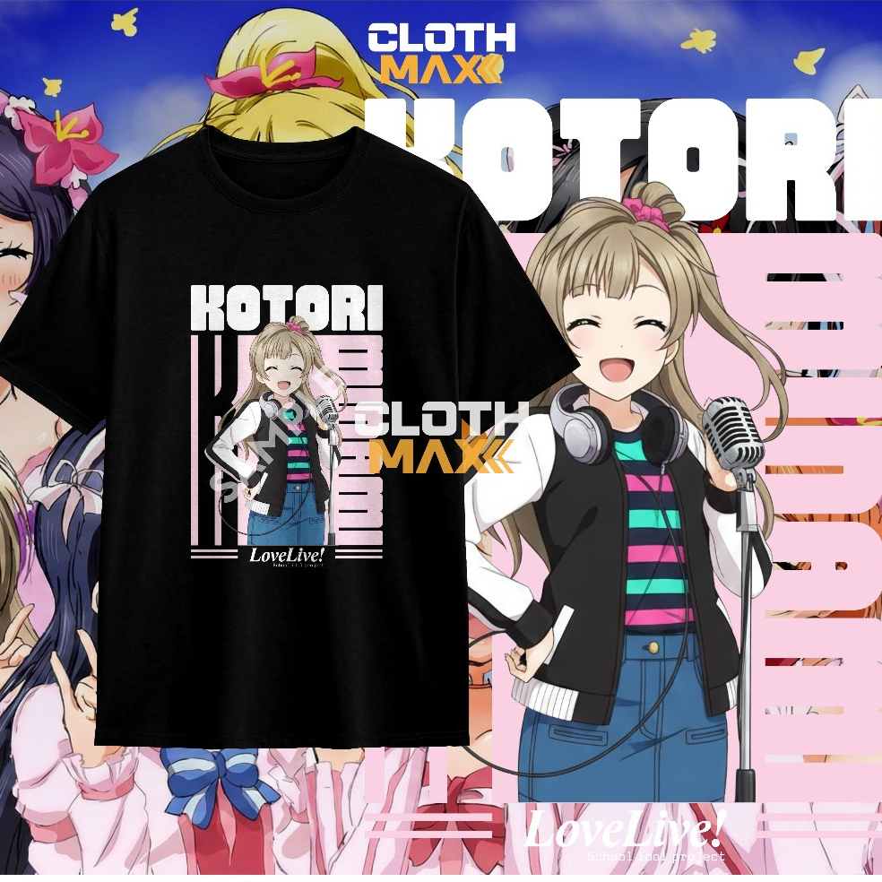 Kaos Baju Kotori Minami Love Live Tshirt Dewasa Nijigaku Nijigasaki Anime Clothmax Eli Honoka Kosaka