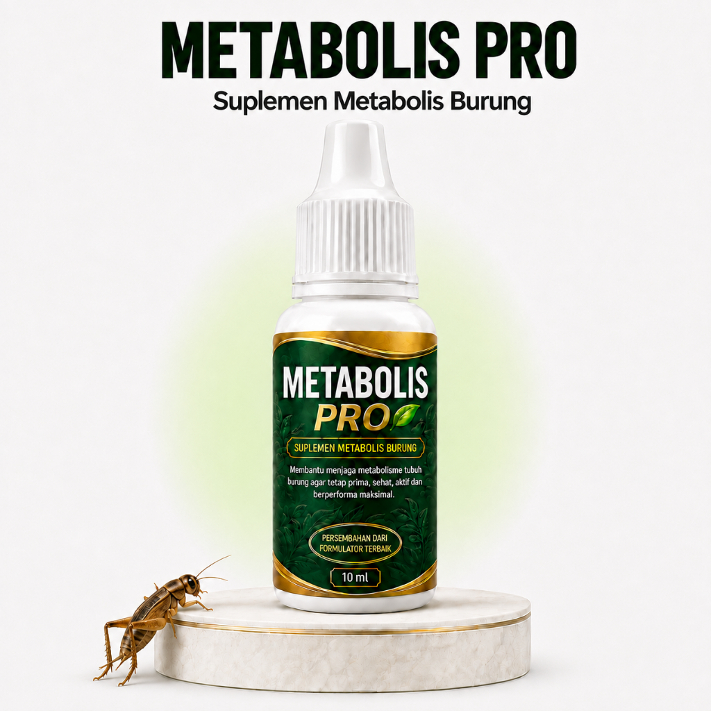 (Bisa COD) Metabolis Pro Suplemen Metabolisme Burung 10 ml untuk Burung Kicau