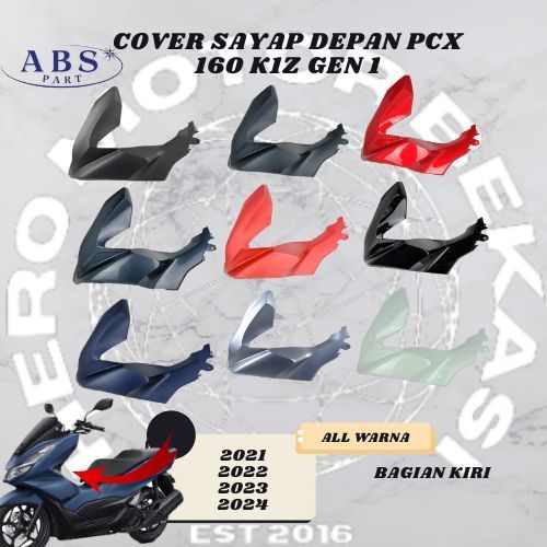Sayap Depan Kiri PCX 160 Cover L FR Side Honda PCX 160 K1Z  / Sayap Kiri PCX 160