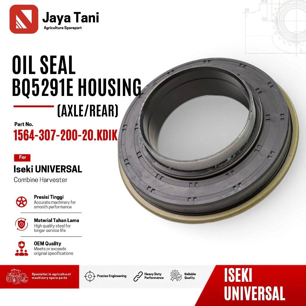 SEAL OIL UNITIGHTS BQ5291E SIL OLI HOUSING 1564-307-200-20 KDIK AXLE REAR 45-72-13/19 SEAL GARDAN BE
