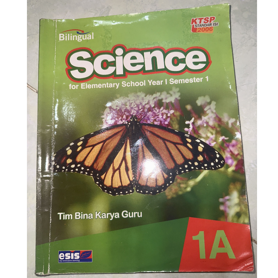 PRELOVED BUKU BILINGUAL SCIENCE UNTUK KELAS 1 SEMESTER 1 PENERBIT ESIS (ERLANGGA GROUP)
