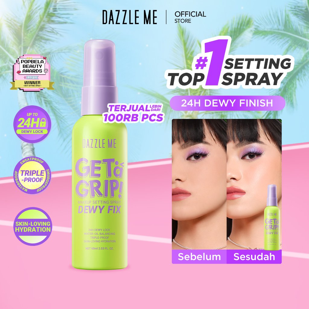 [BPOM] DAZZLE ME Get a Grip Makeup Setting Spray Dewy Fix - Setting Spray Makeup Tahan Lama Flawless