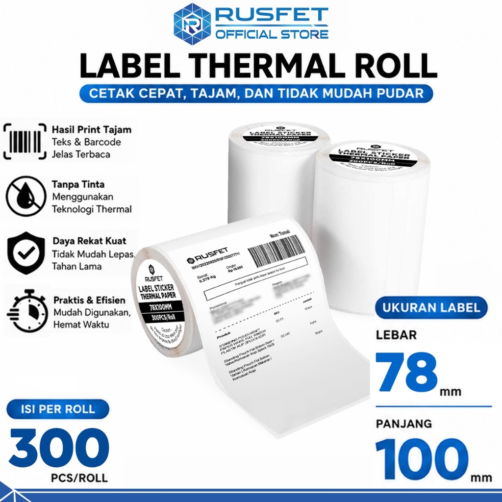 Kertas Label Resi Thermal 78x100 mm Roll Isi 300 Pcs Stiker Barcode RUSFET