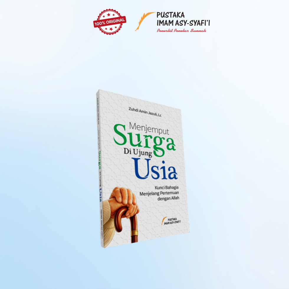 Menjemput Surga di Ujung Usia Pustaka Imam Syafii