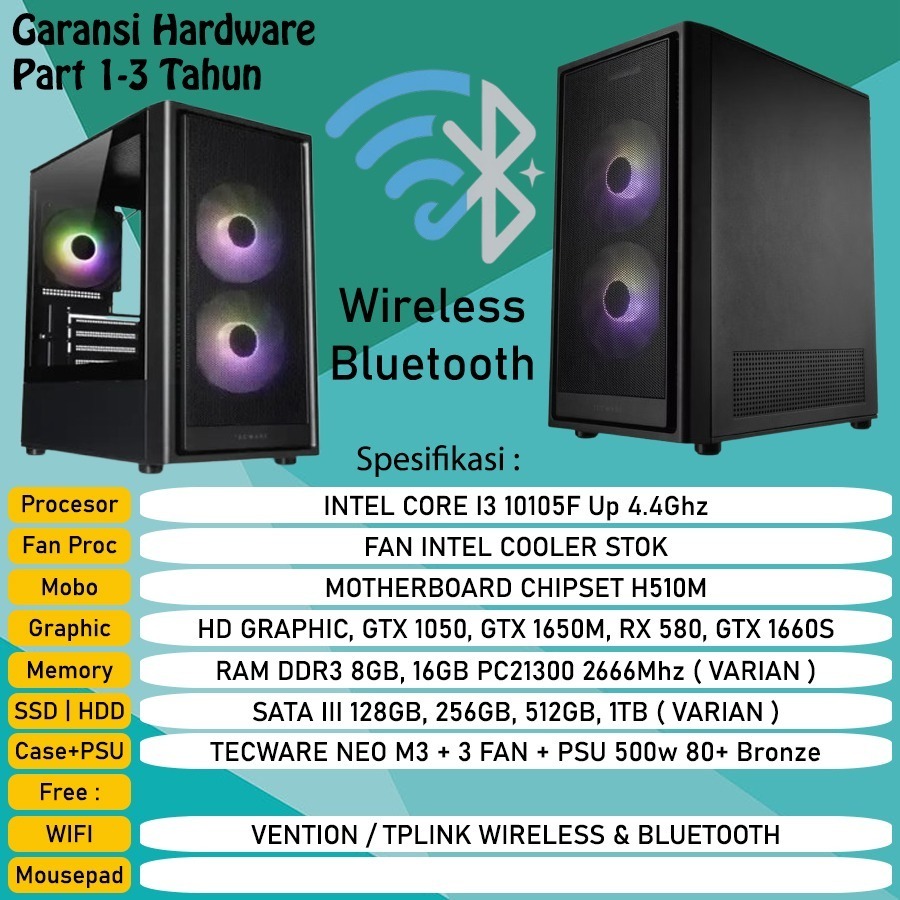 Komputer Rakitan Gaming Intel Core i3-10105F Gen10 - VGA GTX 1050, RX 580, GTX 1650 M, GTX 1660 Supe